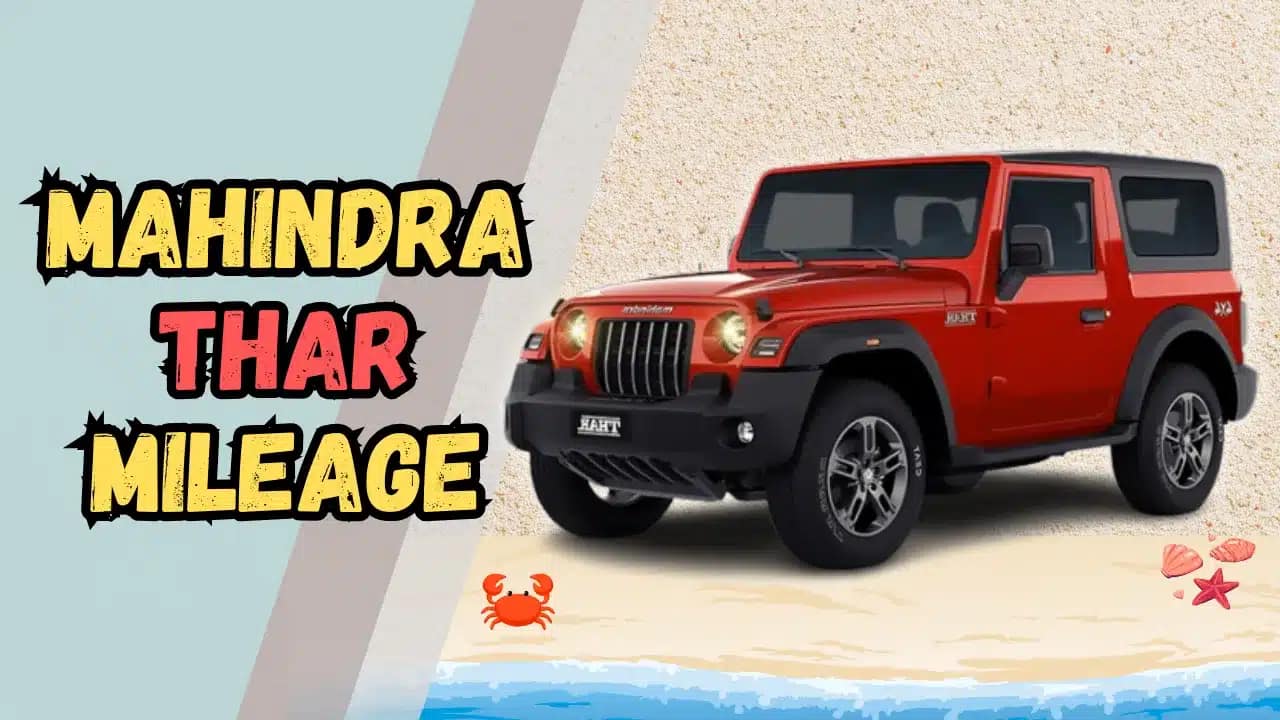 Mahindra Thar Mileage